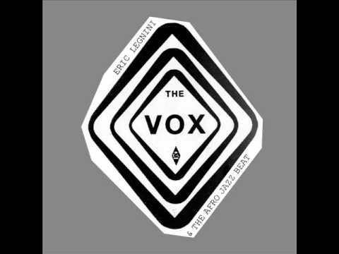 Eric Legnini & The Afro Jazz Beat - 4. I Need You (Ft. Krystle Warren) [The Vox]