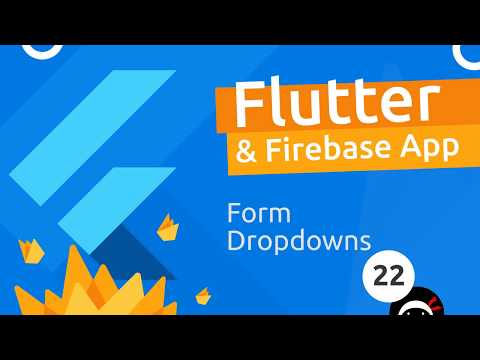Flutter Firebase App Tutorial 22 Drop downs