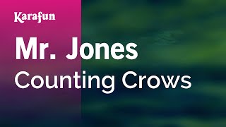 Karaoke Mr. Jones - Counting Crows *