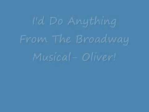 I'd Do Anything- Oliver! lyrics