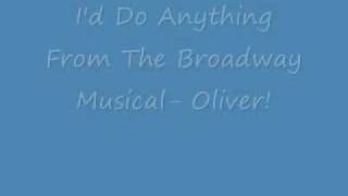 I&#39;d Do Anything- Oliver! lyrics
