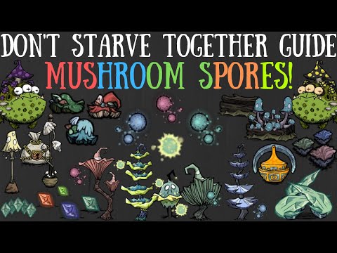 Don't Starve Together Guide: Mushroom Spores