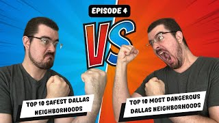 What Are The Top 10 Safest and Top 10 Most Dangerous Neighborhoods in Dallas, TX