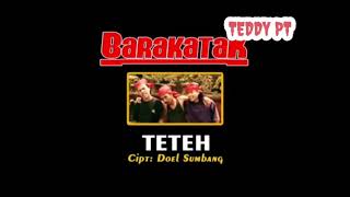 Download lagu BARAKATAK _ TETEH || LAGU SUNDA LAWAS mp3