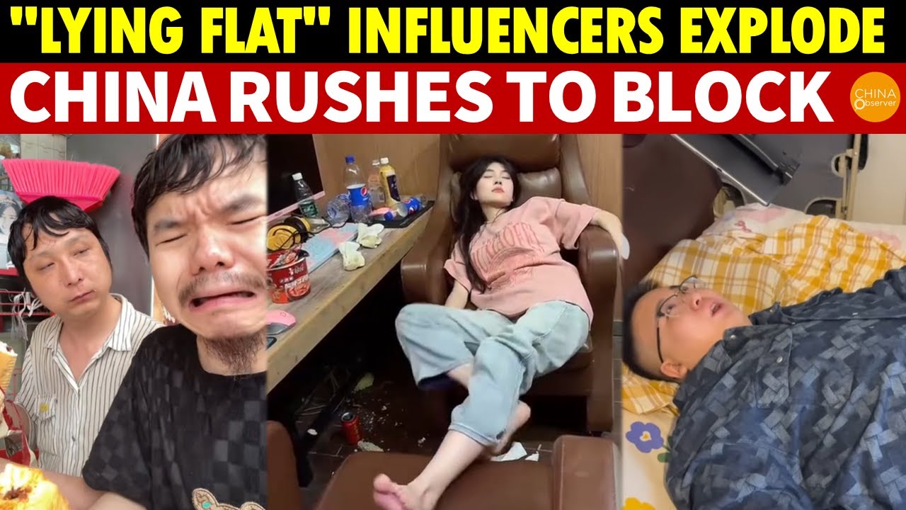 "Lying Flat" Influencers Explode in China, Exposing Desperate Life, Government Rushes to Block