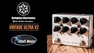 Darkglass Electronics Vintage Ultra V2 - What To Know