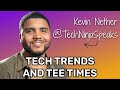 Gadgets, Golf, and Growth: The Tech Ninja Tell-All [Kevin Nether]