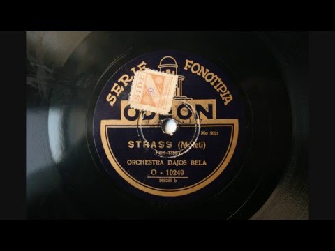 Strass - Dajos Bela Orchestra - 1930