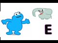 Sesame English The Letter E