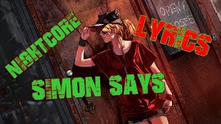 ஓ Nightcore - Simon Says ஓ