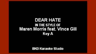 Maren Morris - Dear Hate (ft. Vince Gill) (Karaoke Version)