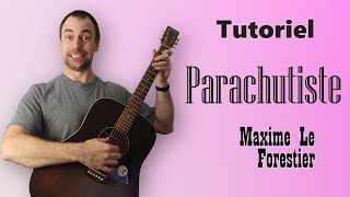 Parachutiste? Maxime Le Forestier?TUTORIEL + Tablature