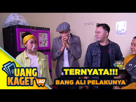 TERNYATA!!! BANG ALI PELAKUNYA - UANG KAGET LAGI