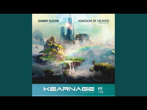Kingdom Of Heaven (Original Mix)