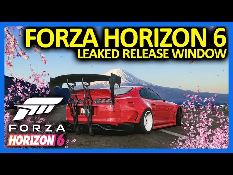 Forza Horizon 6 : Leaked Release Window, What Does It Mean??