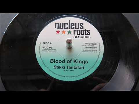 Stikki Tantafari  ‎– Blood Of Kings (7``45 RPM)