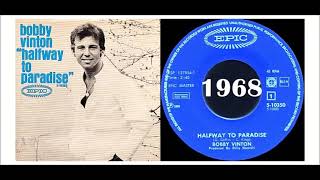 Bobby Vinton - Halfway To Paradise