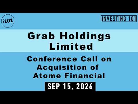 Grab Holdings Limited Conference Call on Acquisition of ...