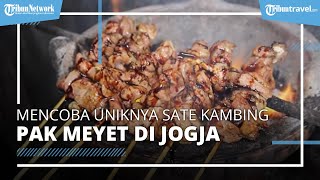 Mencoba Uniknya Sate Kambing Pak Meyet di Jogja, Bumbu Kacang Dicampur Kuah Gulai