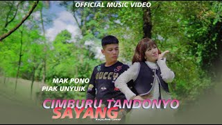 Download lagu CIMBURU TANDONYO SAYANG || MAK PONO Feat PIAK UNYUIK mp3 Download lagu CIMBURU TANDONYO SAYANG || MAK PONO Feat PIAK UNYUIK mp3