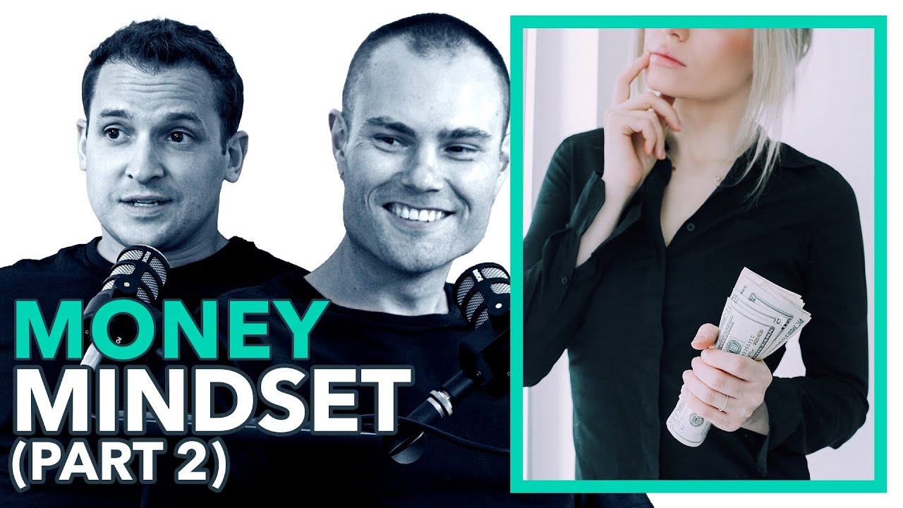EP 106: Your Money Mindset Is F’ing up Your Wealth (Part 2)