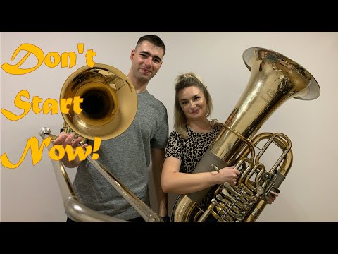 Don't Start Now - Dua Lipa - Double Brass (Trombone & Tuba Cover)
