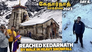 Reached KEDARNATH by walk in heavy snow fall  Keda