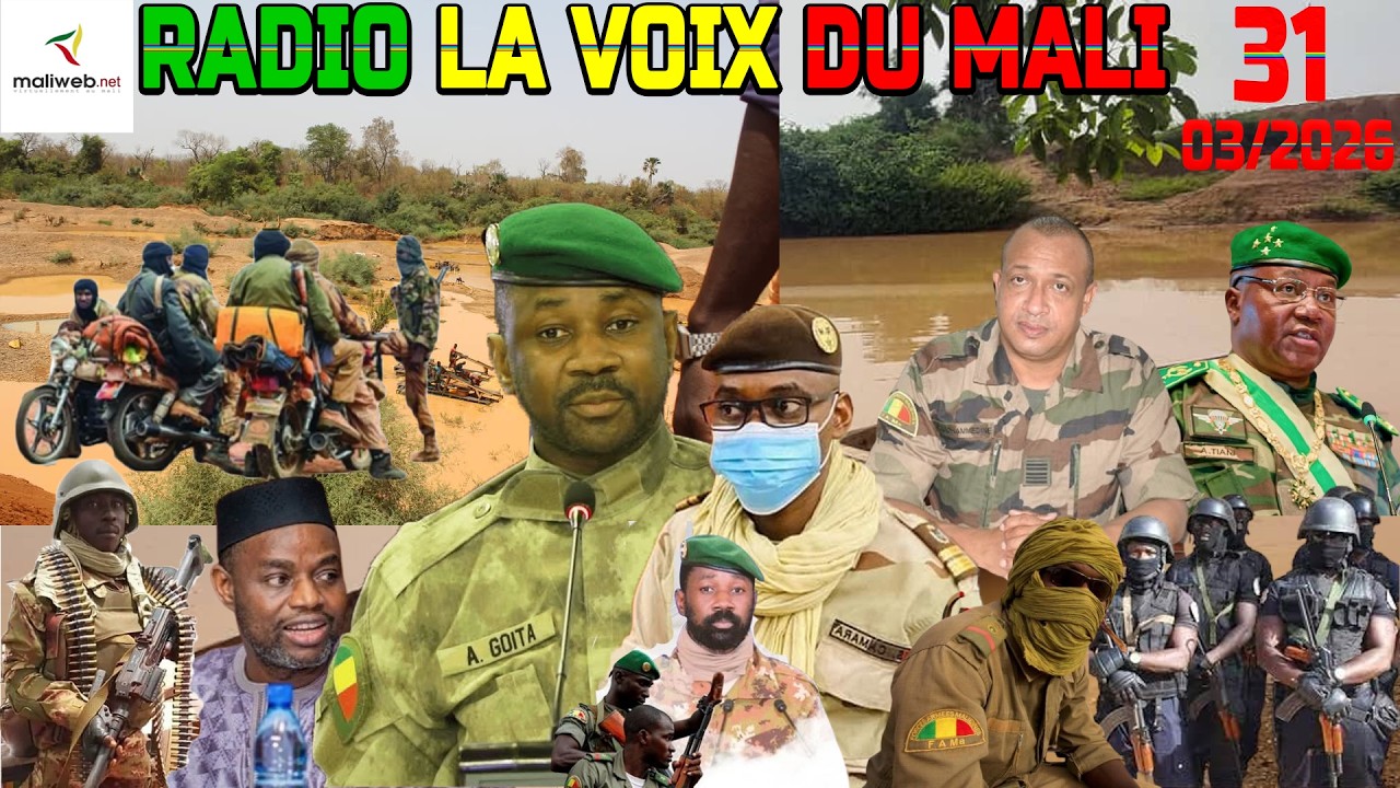 La Revue de Presse de la RADIO LA VOIX DU MALI du 31 Mars 2026