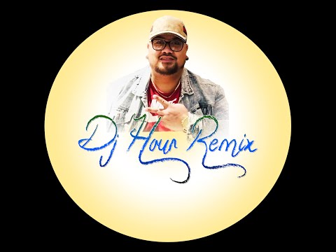 DJ HOUR REMIX - Donny - Oiaue ft Love On Me