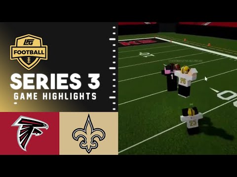 LFG S22 | Series III | Atlanta vs New Orleans Highlights