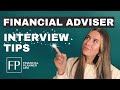 Financial Adviser Job Interview Tips