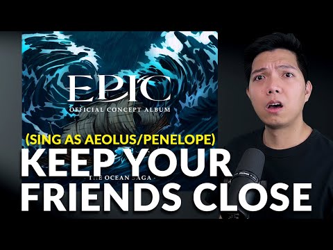 Keep Your Friends Close (Odysseus Part Only - Karaoke) - Epic: The Musical