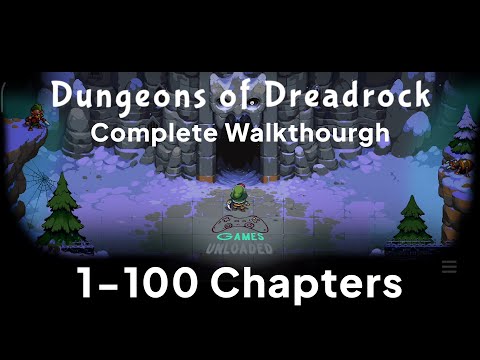 Dungeons of Dreadrock Complete Gameplay Walkthrough