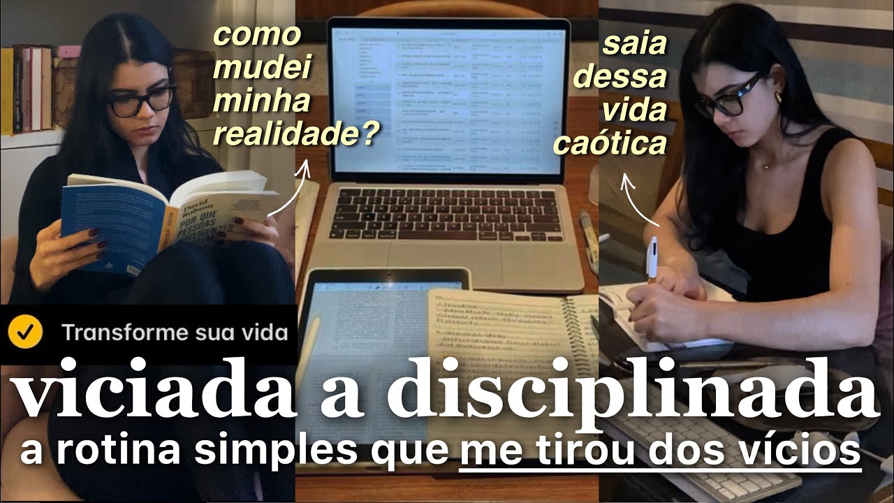 DO VÍCIO A DISCIPLINA [como realmente MUDAR DE VIDA e eliminar maus hábitos?]