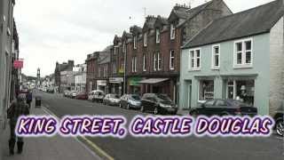 preview picture of video 'King Street, Castle Douglas 2012'