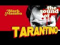 The Sound Of Tarantino
