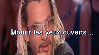 FLORENT PAGNY  MOURIR LES YEUX OUVERTS karaoke