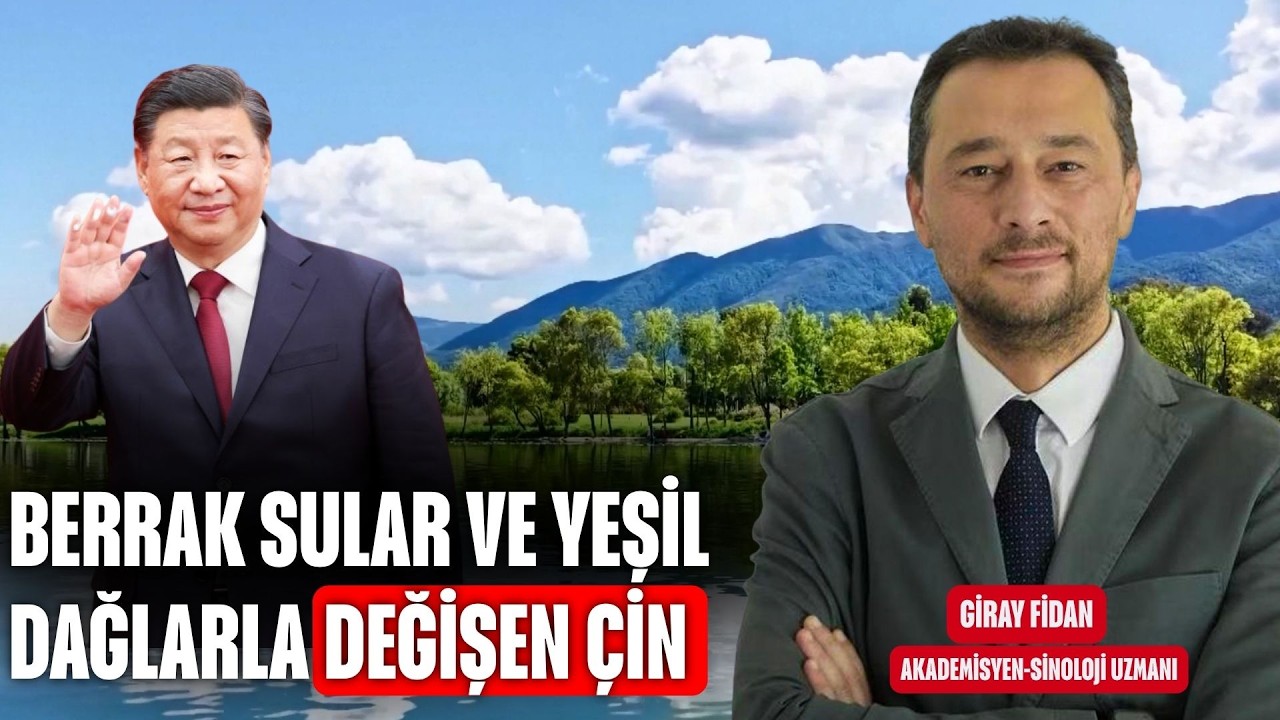 Berrak sular ve yeşil dağlarla değişen Çin