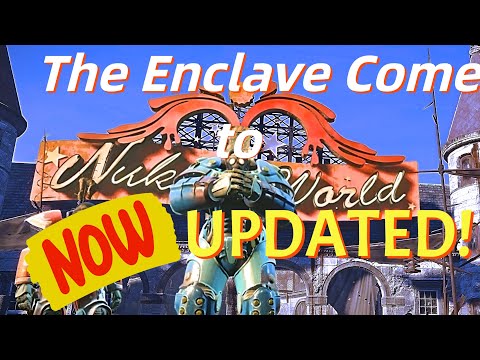 The Enclave Comes to NukaWorld UPDATE