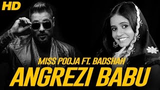 Angrezi Babu | Miss Pooja | Badshah | New punjabi songs 2017 | Shemaroo punjabi