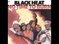 Black Heat - Things Change Atlantic records 1974
