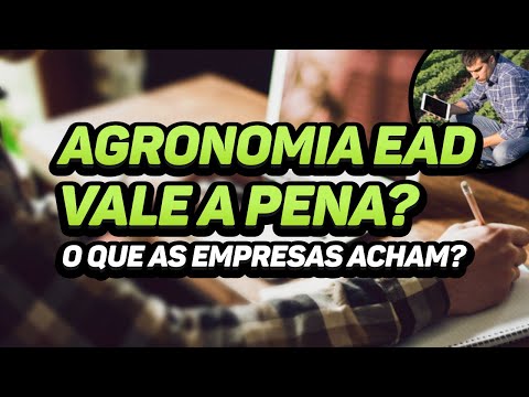 Agronomia EAD vale a pena? O que as empresas acham?
