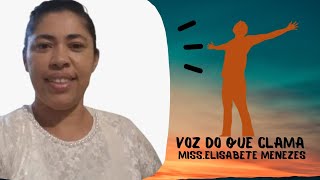 JESUS VEM AO TEU ENCONTRO | MENSAGEM PROFTICA | COM  MISS.ELISABETE 