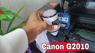 how to refill ink in Canon G2010 Printer || Canon g2010 Printer Me Ink kaise dale