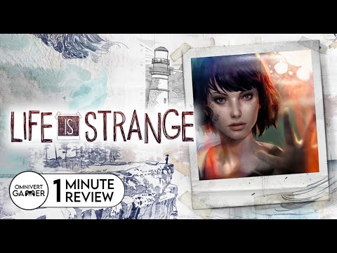 Life Is Strange | 1-Minute Review