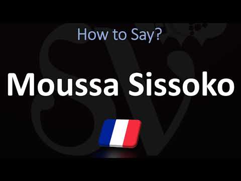 How to Pronounce Moussa Sissoko? (CORRECTLY) |  French Footballer
