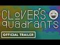 Clover S Quadrants Official Release Date Trailer Thinky Direct 2026