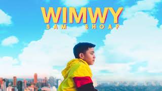 WIMWY (Official Music Video) Sam Shoaf