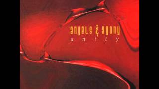 Angels & Agony - Don't Be Afraid (original version)