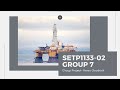 SETP1133 02 GROUP 7 3D Oil Rig Project